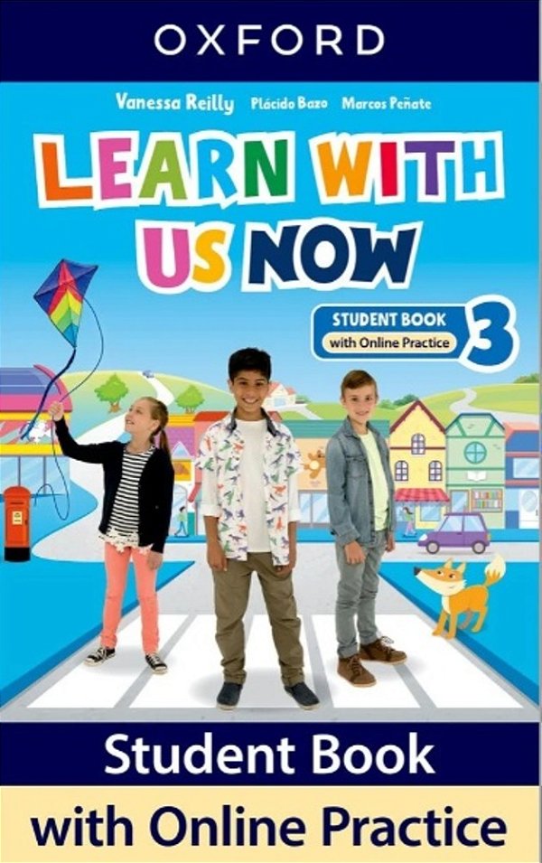 Learn With Us Now 3 - Student"S Book With Online Practice - Second Edition