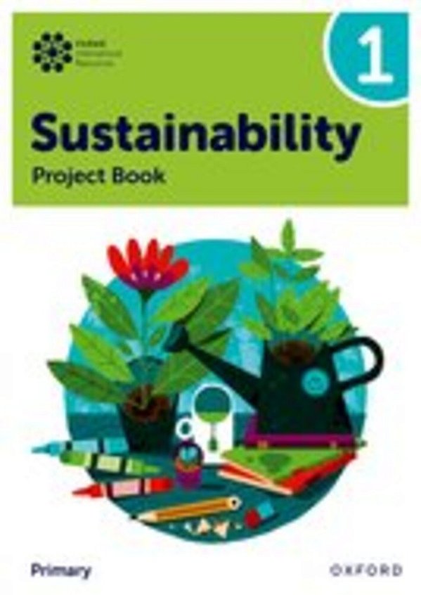 Oxford International Sustainability 1 - Project Book