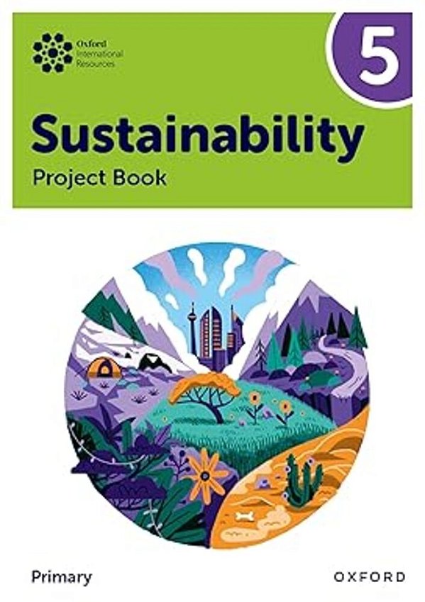 Oxford Internacional Sustainability 5 - Projhect Book