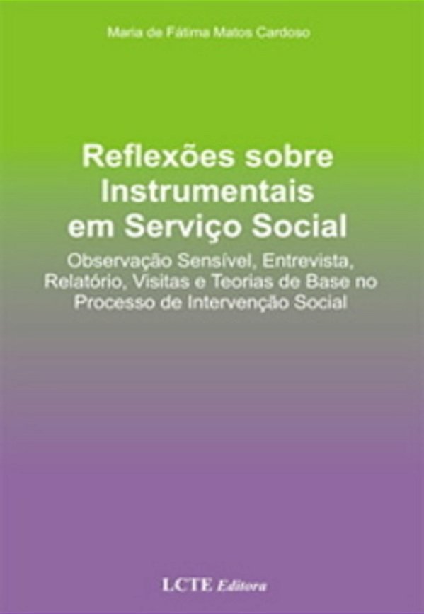 Reflexões Sobre Instrumentais Em Serviço Social