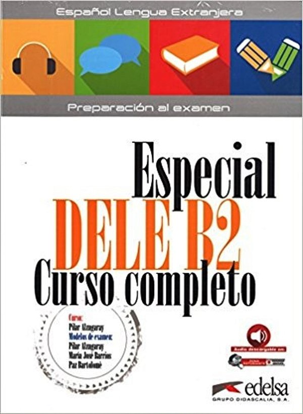 Especial Dele B2 Curso Completo - Libro Del Alumno (Ed. 2016)