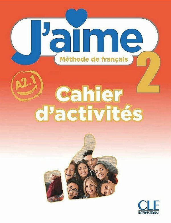 J´aime 2 - Cahier D´activités