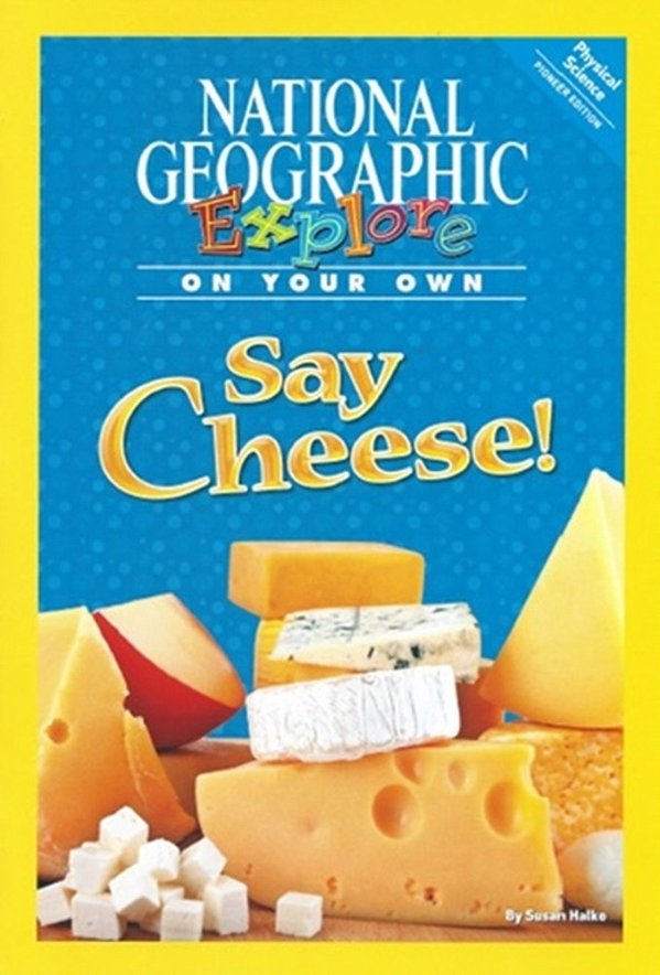 Say Cheese! - Explore On Your Own - Pioneer