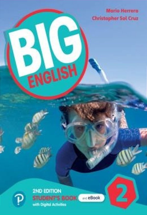 Big English 2 - Student´s Book And Interactive Ebook With Online Practice And Digital Resources - 2ND Ed