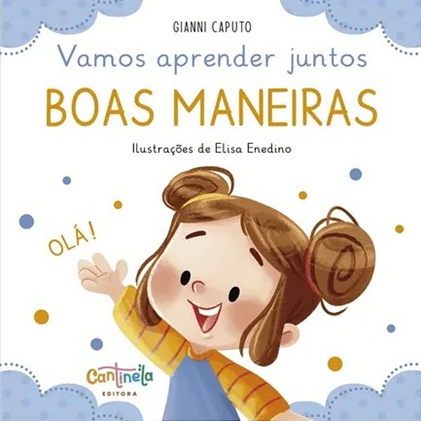 Vamos Aprender Juntos: Boas Maneiras