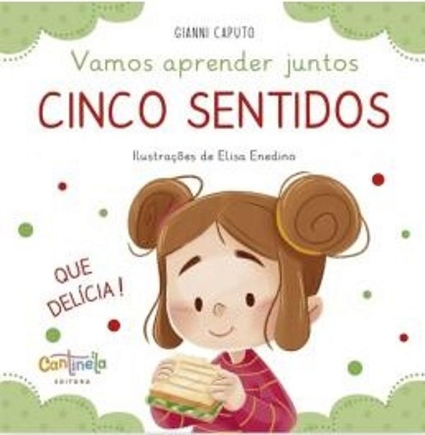 Vamos Aprender Juntos: Cinco Sentidos