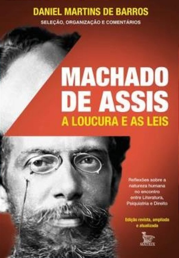 Machado De Assis - A Loucura E As Leis
