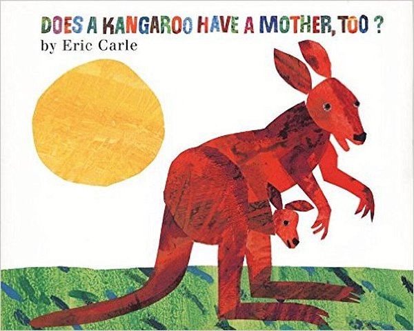 Does A Kangaroo Have A Mother, Too?