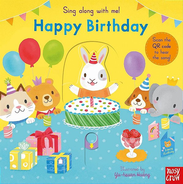 Sing Along With Me Happy Birthday!