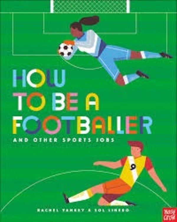 How To Be A Footballer And Other Sports