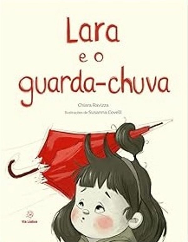 Lara E O Guarda-Chuva