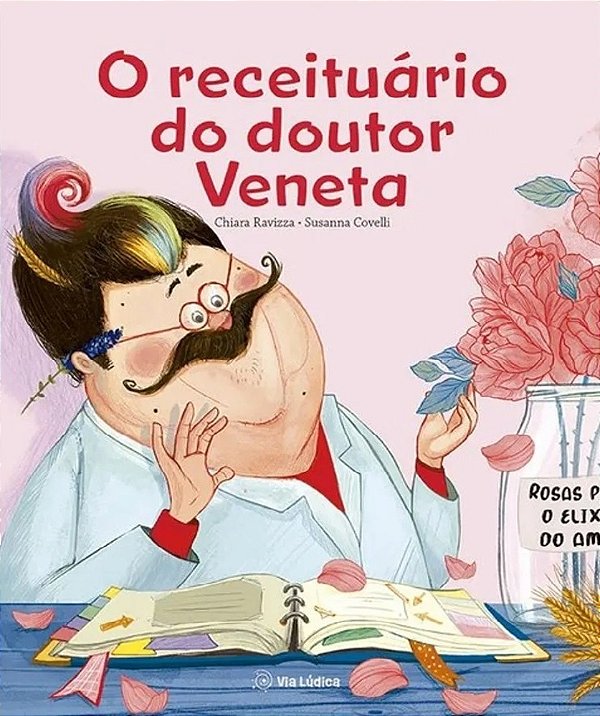 O Receituário Do Doutor Veneta
