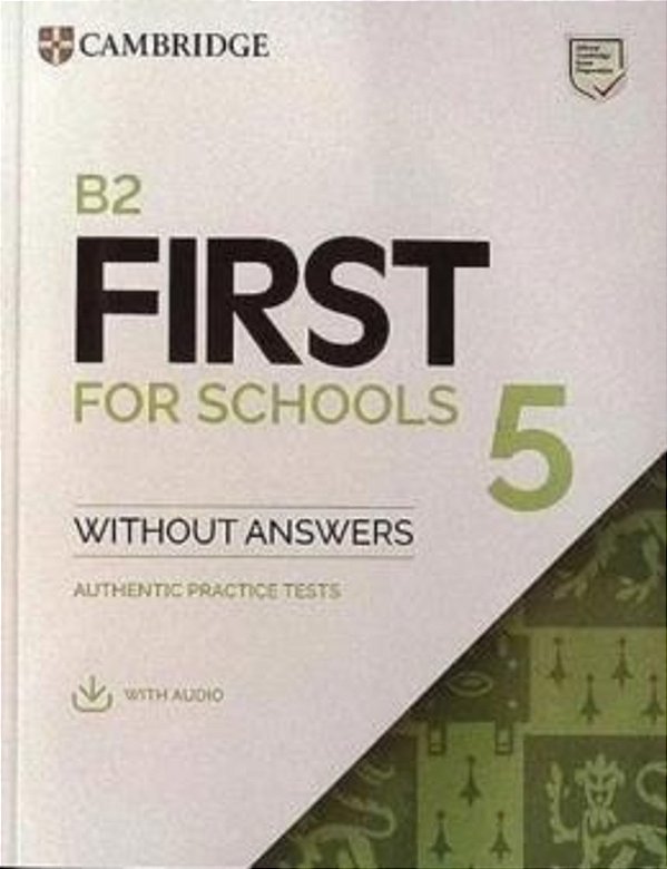 B2 First For Schools 5 - Student´s Book Without Answers With Audio