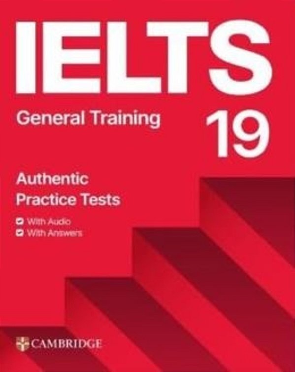 Ielts 19 - General Training Student´s Book With Answers With Audio With Resource Bank
