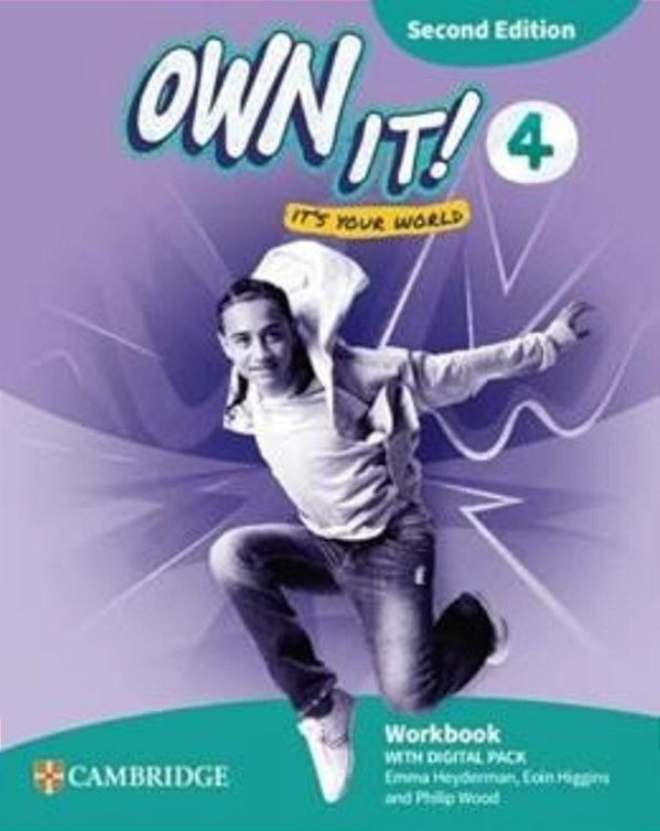 Own It! 4 - Workbook With Digital Pack 2ND Ed