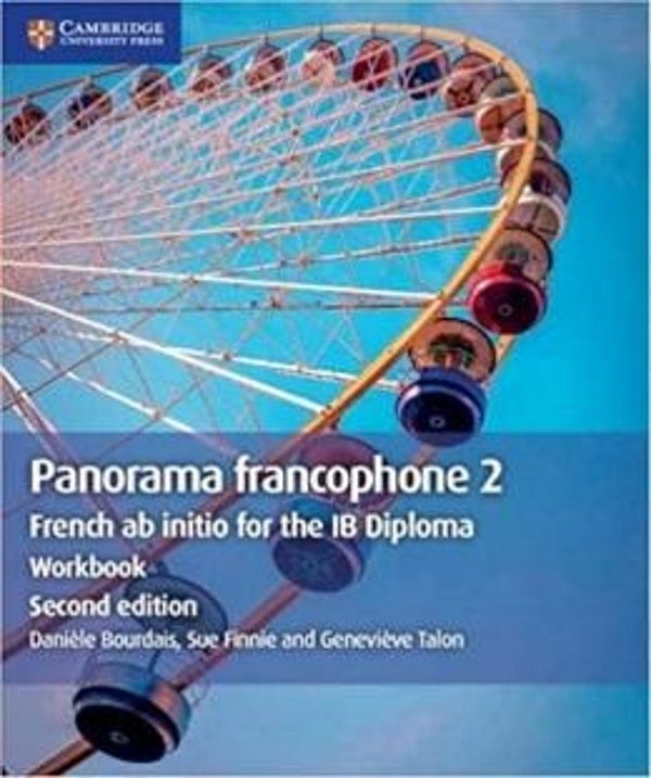 Panorama Francophone 2 - Workbook: French Ab Initio The Ib Diploma - French Edition