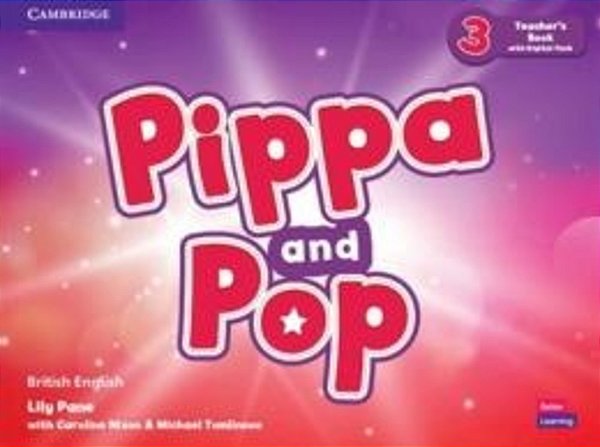 Pippa And Pop 3 - Teacher´s Book With Digital Pack - British English