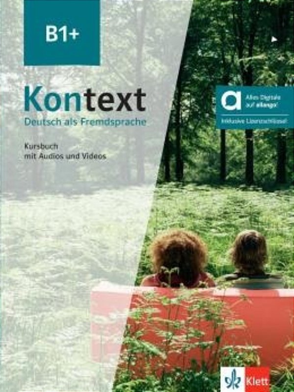 Kontext B1+ Kursbuch Mit Audios Und Videos - Inklusive Lizenzschlussel Allango