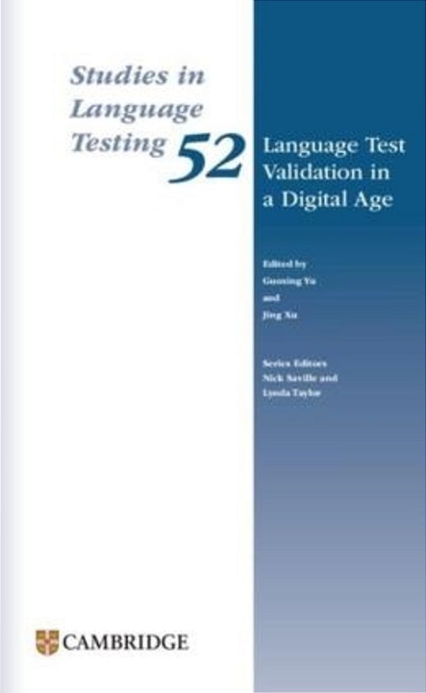Language Test Validation In A Digital Age