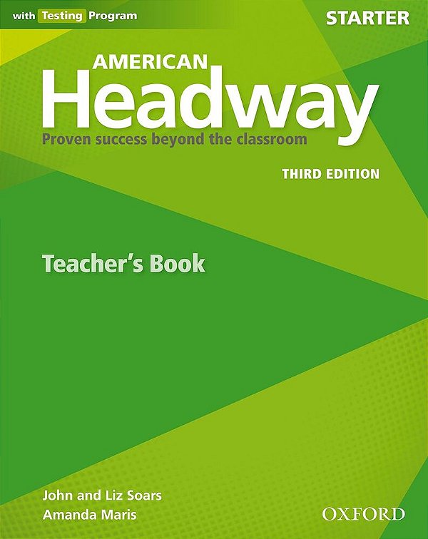 American Headway Starter - Teacher's Book With Testing Program - Third Edition