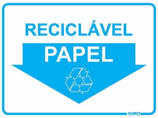 Placa Reciclagem de Papel
