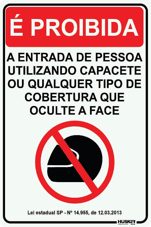 Placa Proibido Entrar com Capacete
