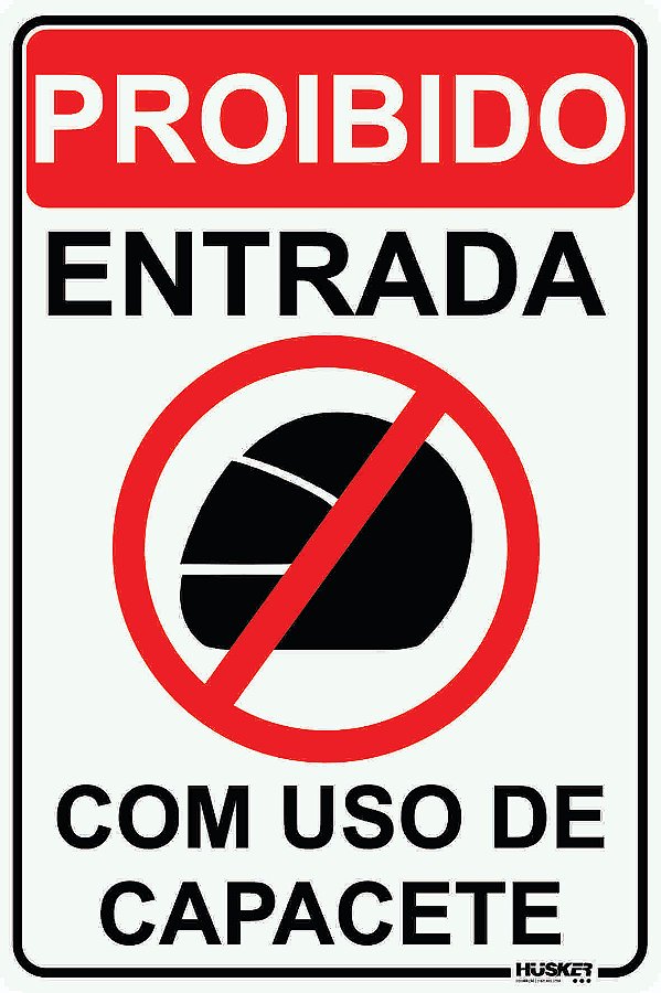 Placa Proibido Entrada de Capacete