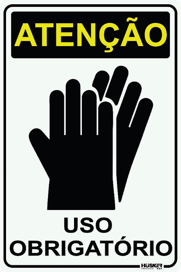 Placa Atenção uso Obrigatório de Luvas