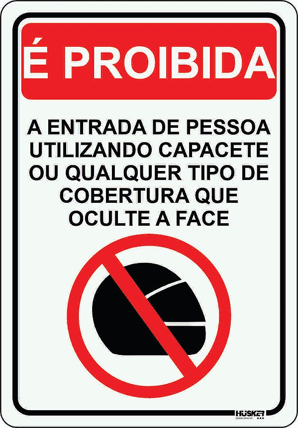 Placa Proibido Entrar com Capacete