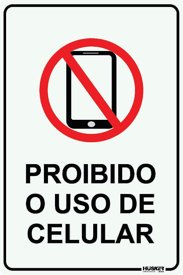 Proibido o Uso de Celular