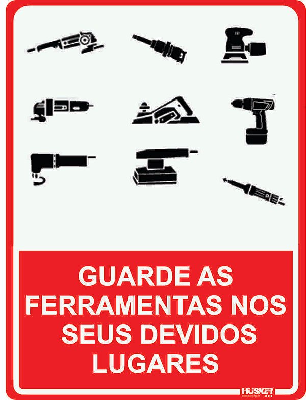 Placa Guarde as Ferramentas