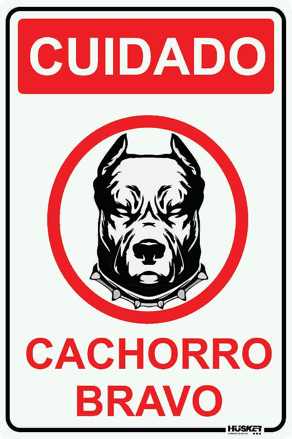 Placa Cuidado Cachorro Bravo