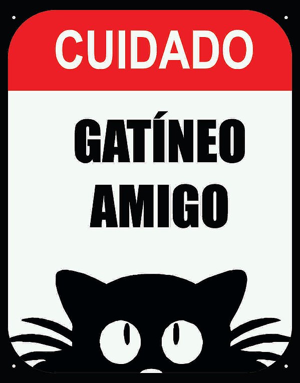 Placa Cuidado – Gatíneo