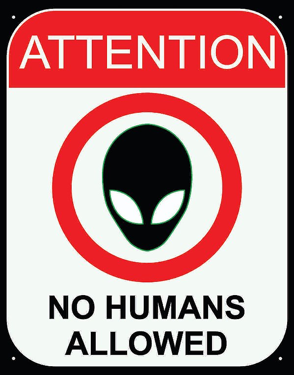 Placa Attention – No Humans Allowed