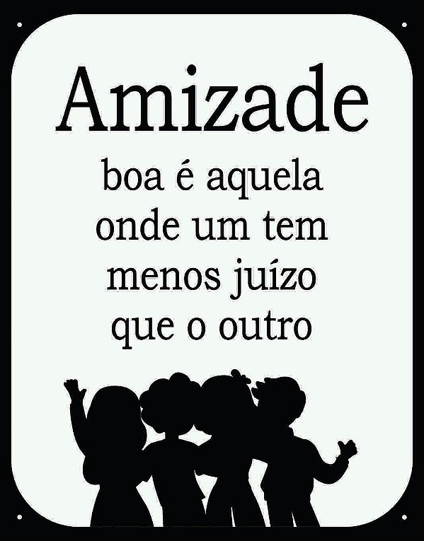 Placa Amizade Boa