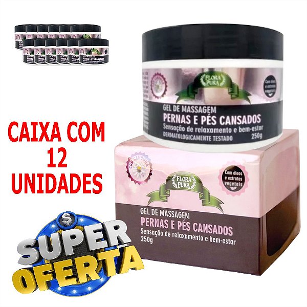 Gel de massagem Pernas e Pés Cansados - 250g - Caixa 12 unidades.