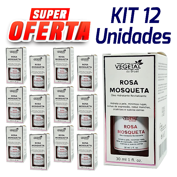 Óleo de Rosa Mosqueta Hidratante e Revitalizante 30ml - Vegetal do Brasil - Cx. 12 Unidades.