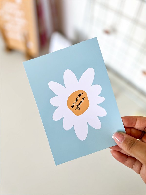 Card A6 -Floreça