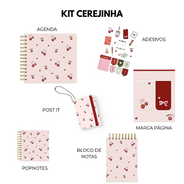 Kit Cerejinha - Agenda, Marca Página, Adesivos, Popnotes, Chaveiro Post it e Bloco de Notas