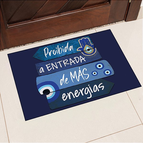 Tapete De Porta Proibida A Entrada De Más Energias 40x60