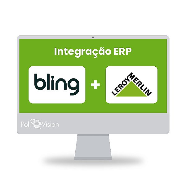 Integração ERP Bling + Leroy Merlin
