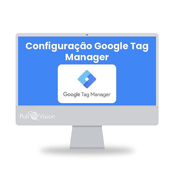 Configuração do Google Tag Manager para Loja Virtual