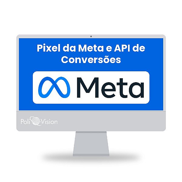 Configuração do Pixel da Meta e API de Conversões