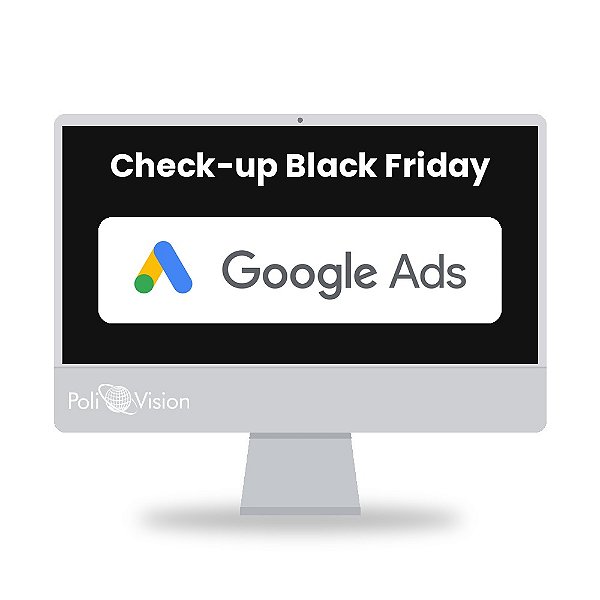Check-up de Campanhas no Google Ads para Black Friday