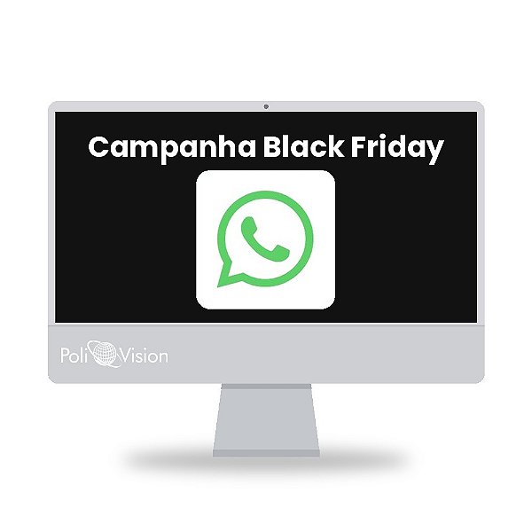 Campanha de WhatsApp para Black Friday