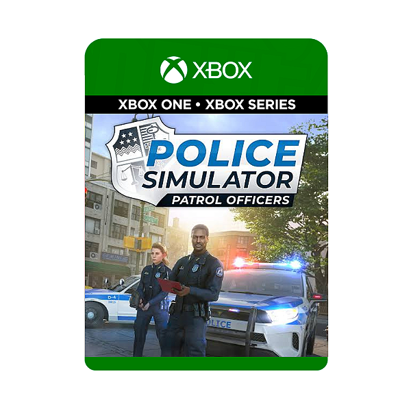 Police Simulator : Patrol Officers - Xbox One & Series - Mídia Digital