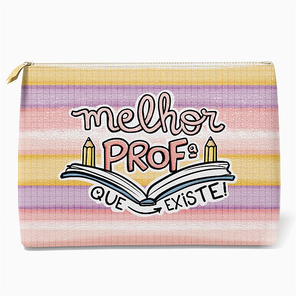 NECESSAIRE - 3 - Melhor Professora que existe