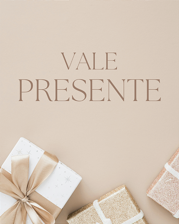 Vale Presente