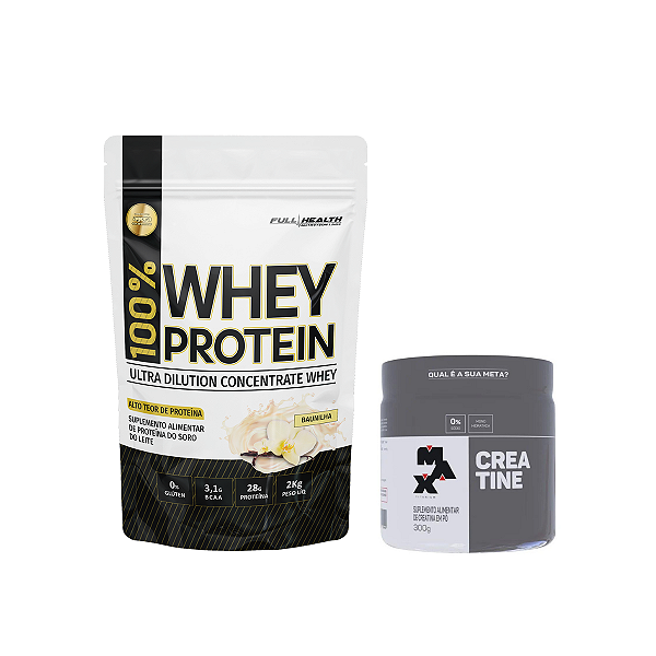 WHEY FULL HEALTH 2KG + CREATINA MAX 300G