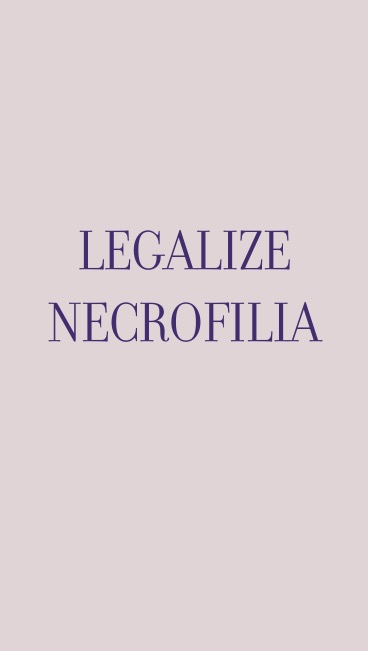 LEGALIZE NECROFILIA – Marcelo Zoppi, Wallace V. Masuko